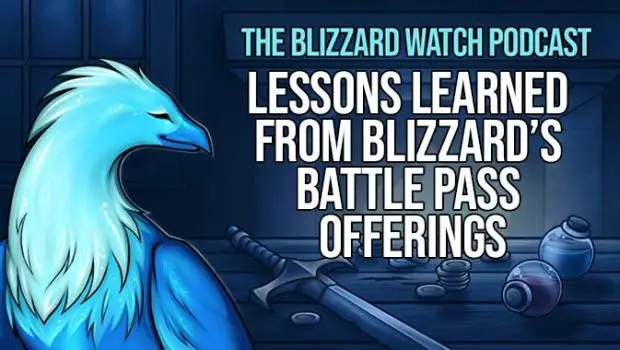 Blizzard Watch Podcast: Lessons learned from Blizzard’s battle pass ...