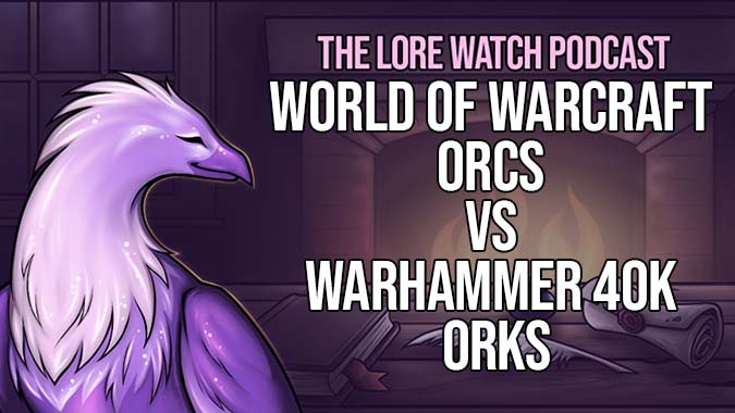 Lore Watch Podcast