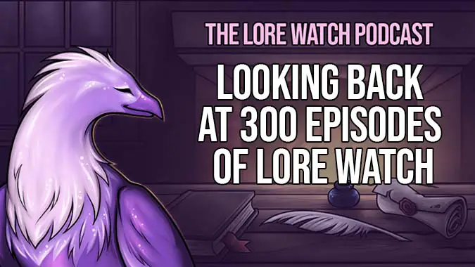 Lore Watch Podcast